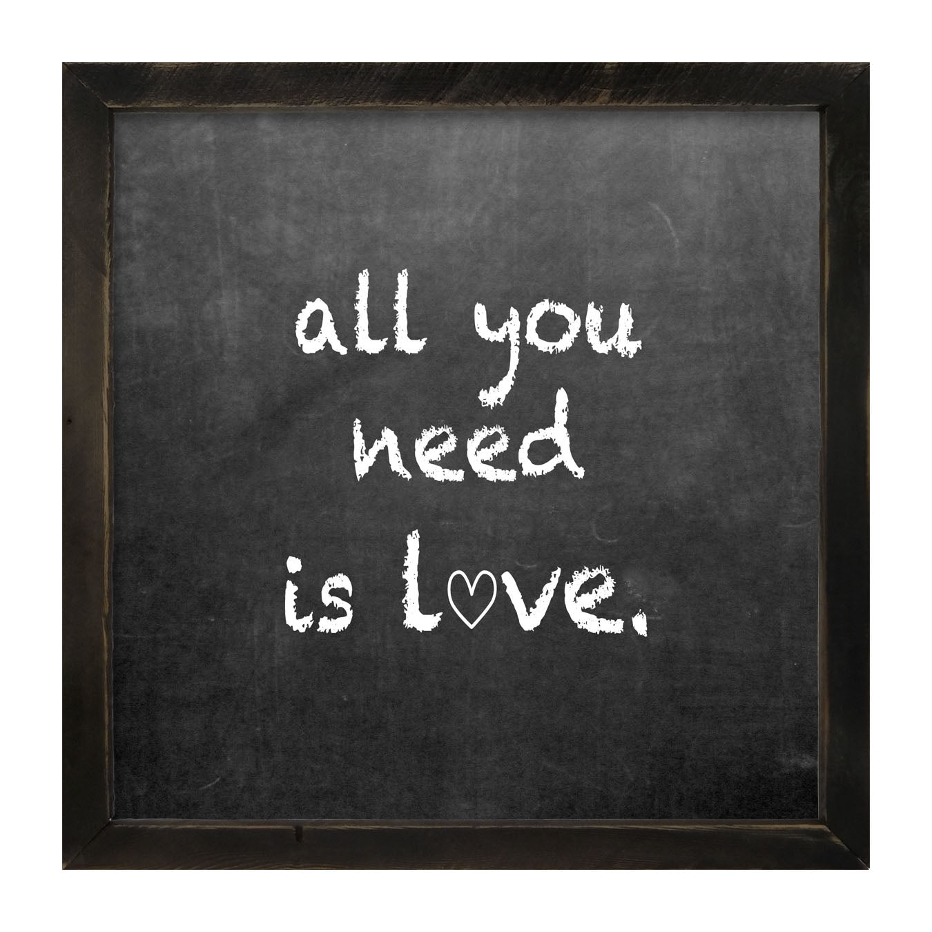 Chalk - All You Need - Framed art