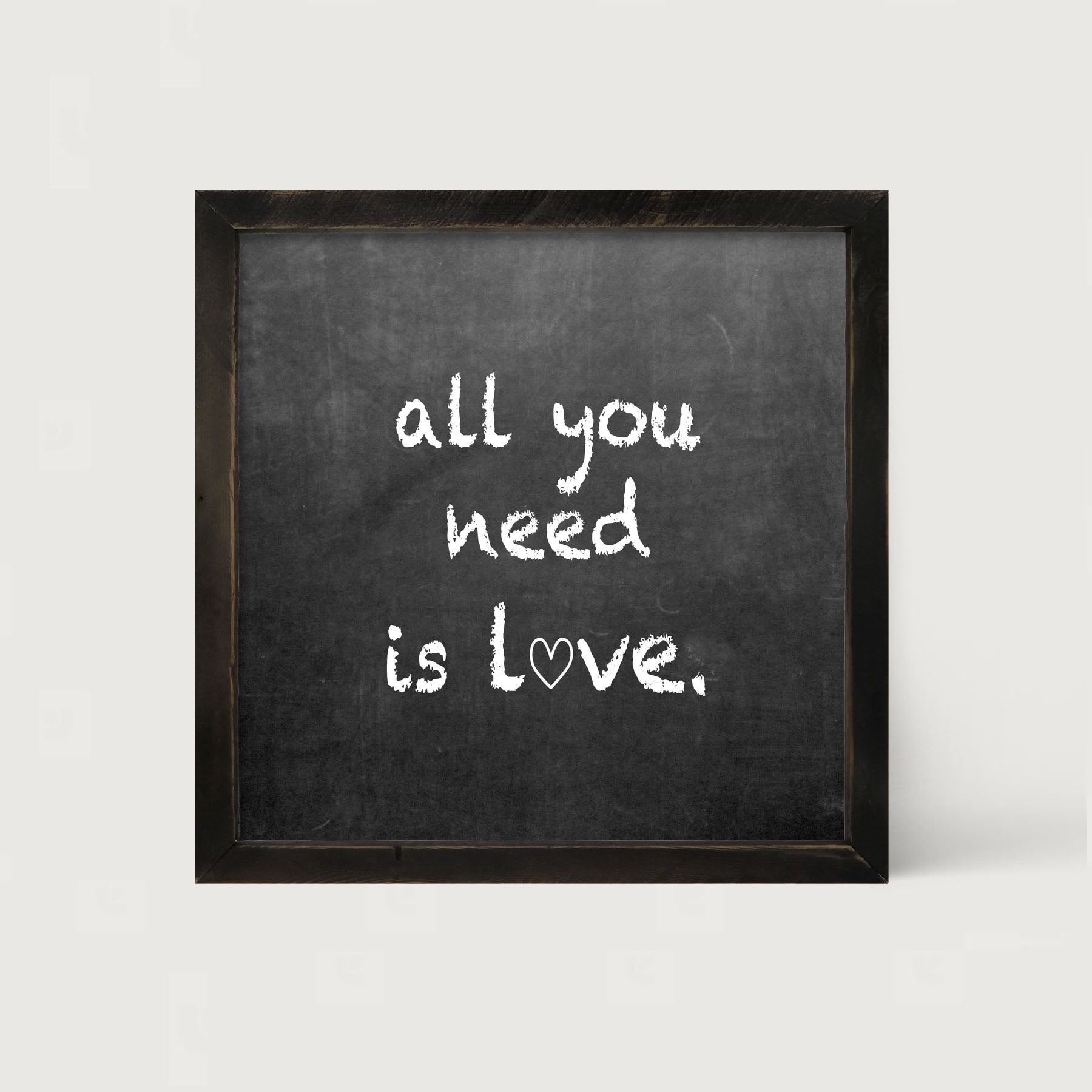Chalk - All You Need - Framed art
