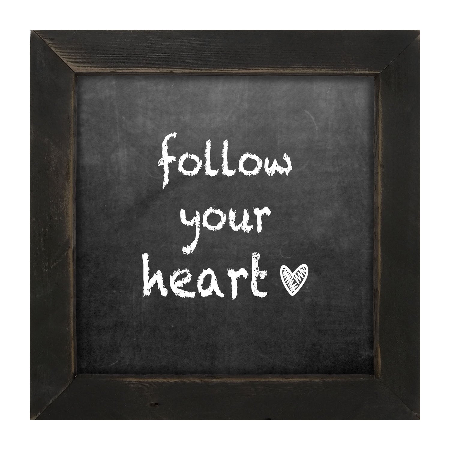 Chalk - Follow Your Heart - Framed art