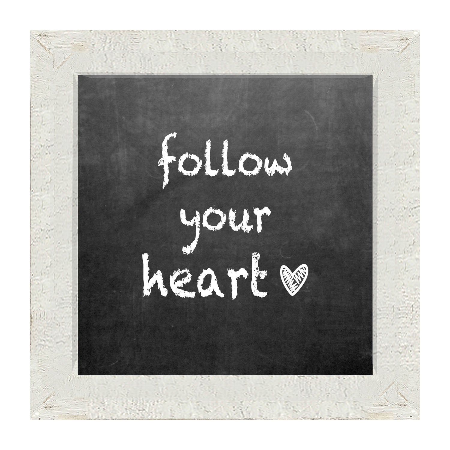 Chalk - Follow Your Heart - Framed art