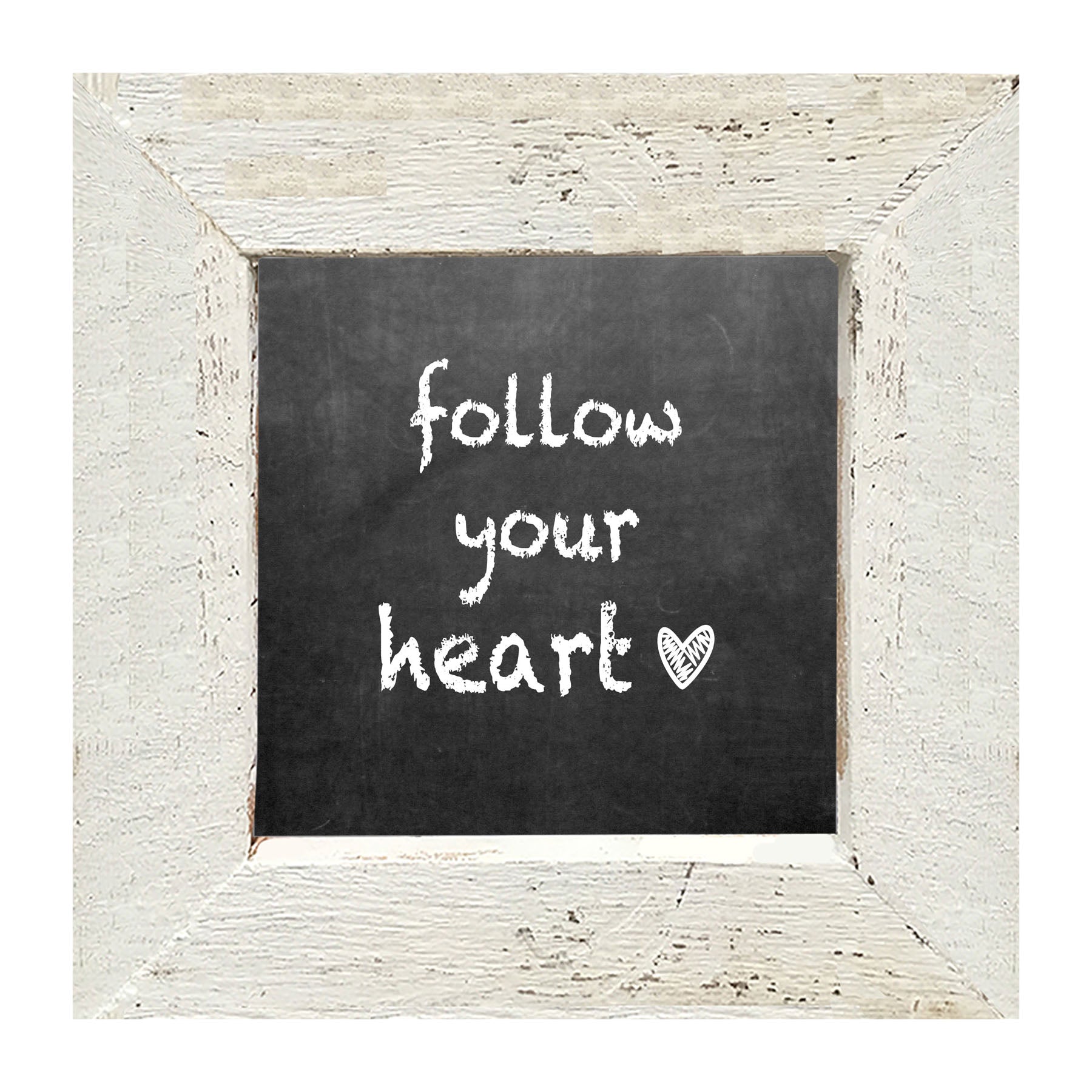 Chalk - Follow Your Heart - Framed art