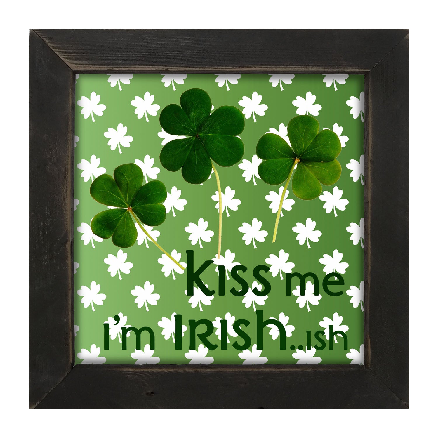 Kiss Me I'm Irish...ish - Framed art