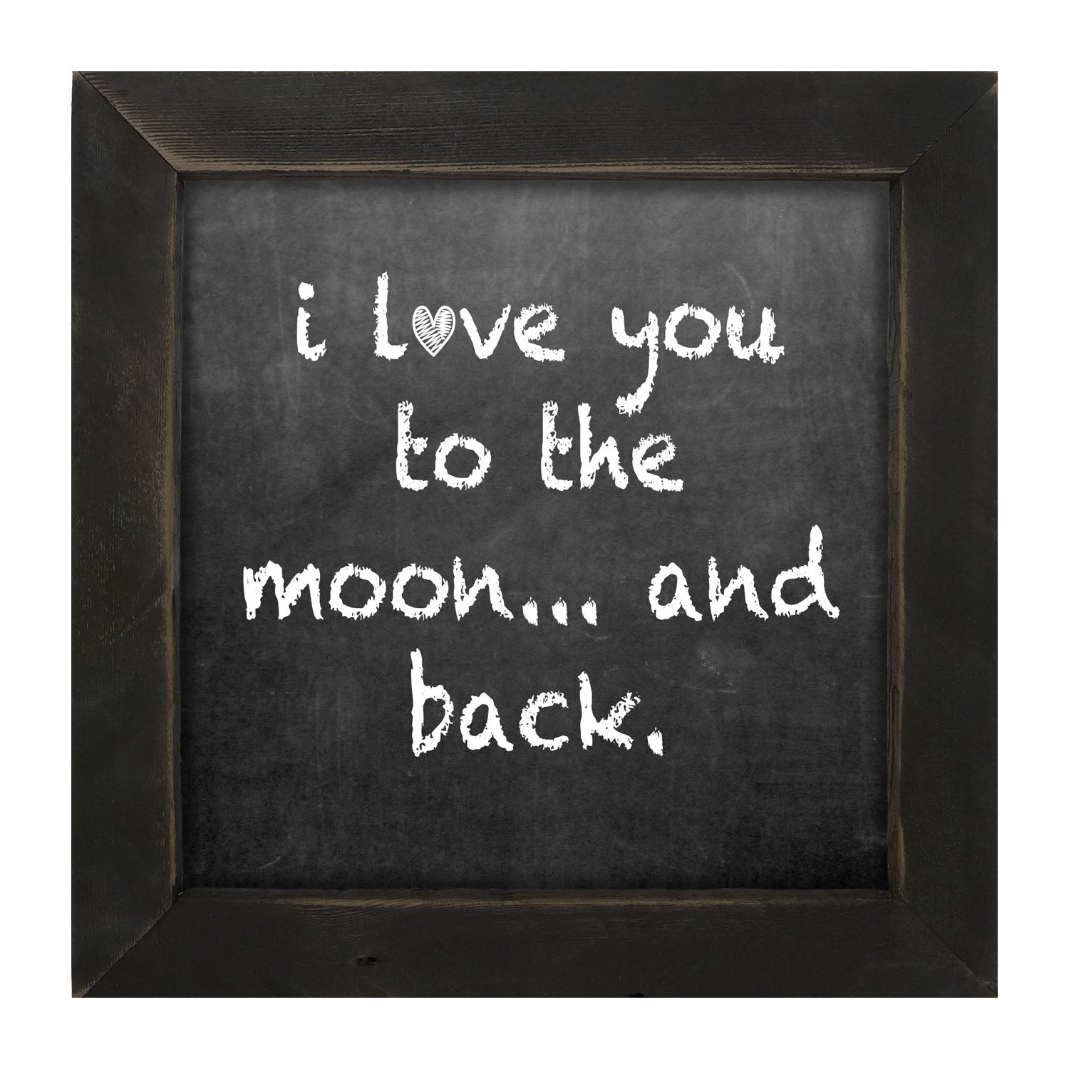 Chalk I Love You - Framed art