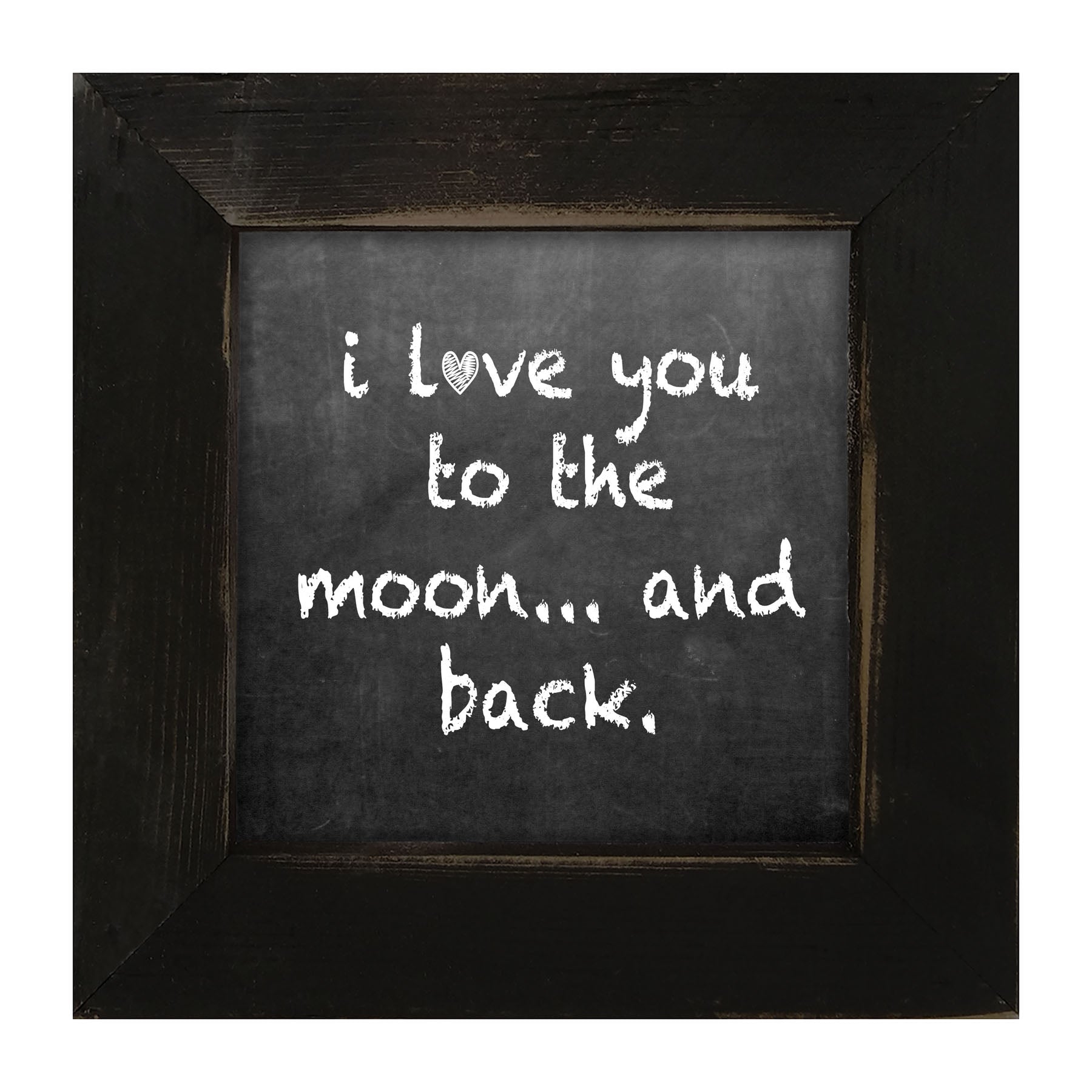 Chalk I Love You - Framed art