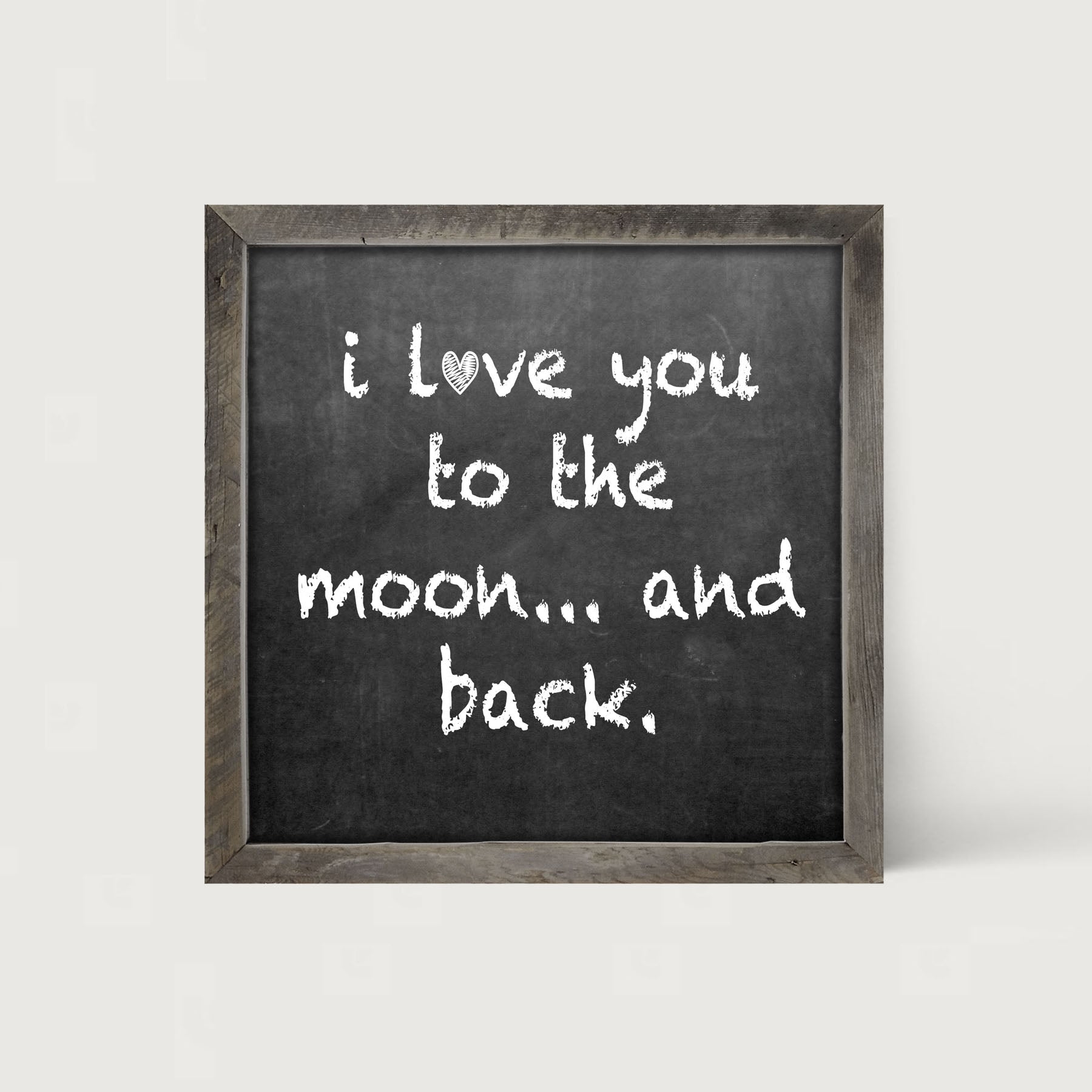 Chalk I Love You - Framed art