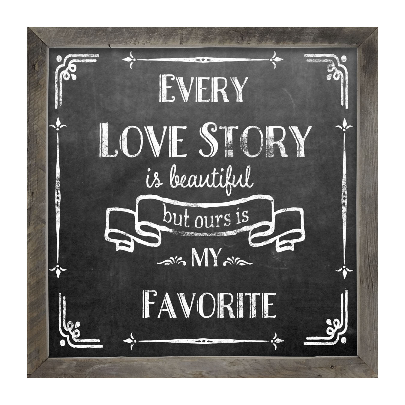 Chalk Every Love Story - Framed art